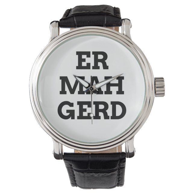 Ermahgerd Watch Horloge (Voorkant)