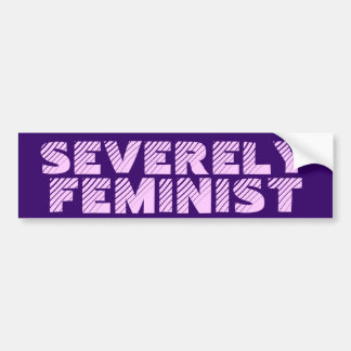 Ernstig feminist bumpersticker