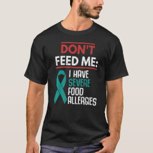 Ernstige voedselallergieën maand voedselallergie t-shirt