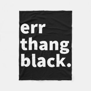 Err Thang Black - Zwarte geschiedenis maand Junete Fleece Deken