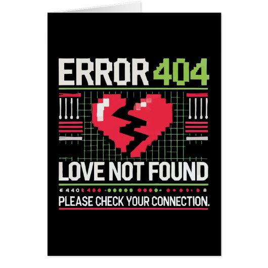 Erreur 404 Love Not found, Funny Anti-Valentine’s (Devant)