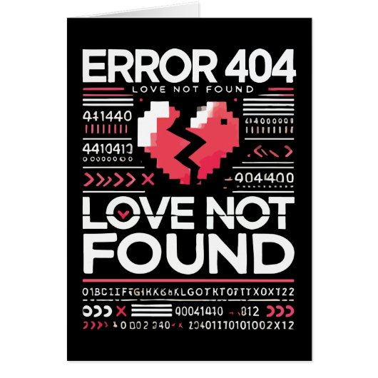 Erreur 404 Love Not found, Funny Anti-Valentine’s (Devant)