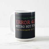 Erreur 404 Métro Non Trouvé Mug Funny Programmer (Devant gauche)