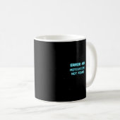 Erreur 404 Mug - Motivation introuvable (juste du (Devant droit)