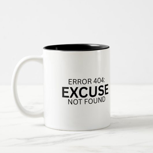 Error 404: Excuse Not Found Two-Tone Coffee Mug (Gauche)