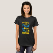 Errors Are Proof That You Are Trying T-shirt (Voorkant volledig)