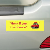 "Ervaar als je van stilte houdt" Bumpersticker (Op auto)