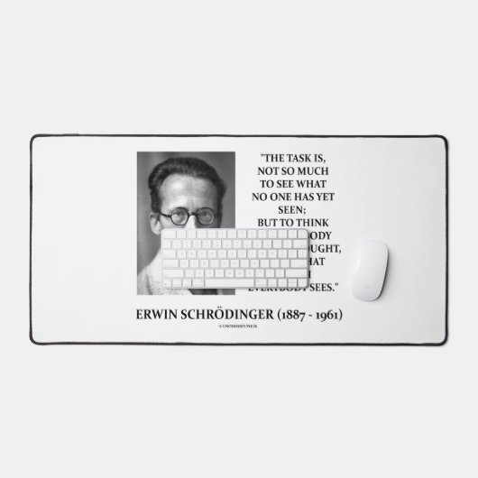 Erwin Schrödinger Task denkt dat nog niemand dacht Bureaumat (Keyboard & Muis)