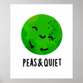 Erwten en stilte Funny Veggie Pea Pun Poster (Voorkant)