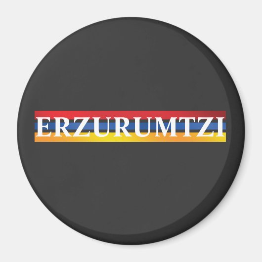 Erzurumtzi Magnet (Devant)