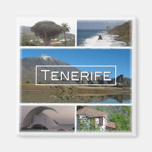 ES * Spanje - Tenerife Canarische Eilanden Spanje Magneet