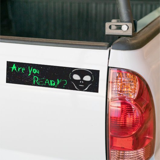 "Es-Tu Prêt ?" Autocollant pare-chocs Alien (Sur camion)