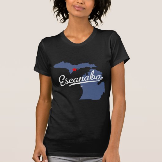 Escanaba Michigan MI Shirt (Voorkant)