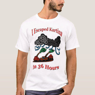 Escape Katrina T-shirt