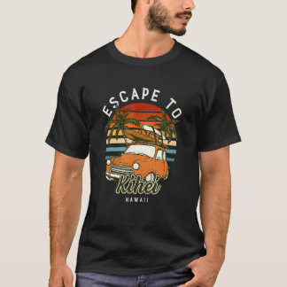 Escape naar Kihei Beach Hawaii Ocean Hi Summer Vac T-shirt