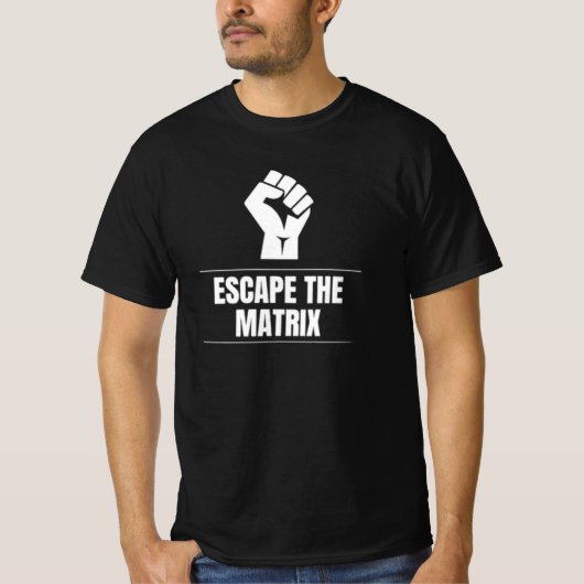 ESCAPE THE MATRIX T-SHIRT (Voorkant)