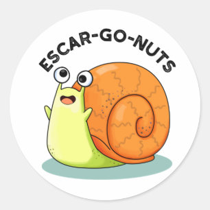 Escar-go Nuts Funny Escargot Snail-woordje Ronde Sticker
