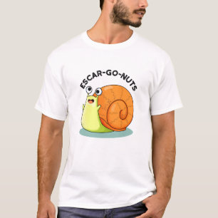 Escar-go Nuts Funny Escargot Snail-woordje T-shirt