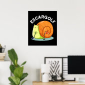 Escar-golf Funny Escargot Snail Pun Dark BG Poster (Thuiskantoor)