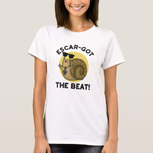 Escar-got The Beat Funny Franse slak pun T-shirt