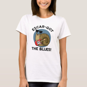 Escar-got The Blues Funny Escargot Snail-woordje T-shirt