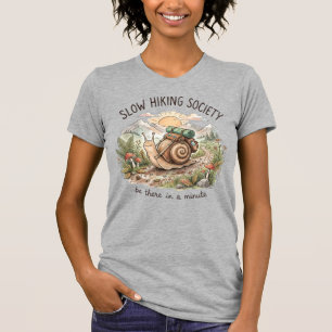 Escargot Lent « Soyez Là dans une Minute » T-Shirt