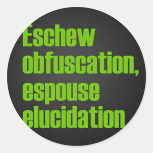 Eschew Obfuscker Ronde Sticker