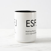 ESFJ Faire des amis Mug Cadeau (Centre)