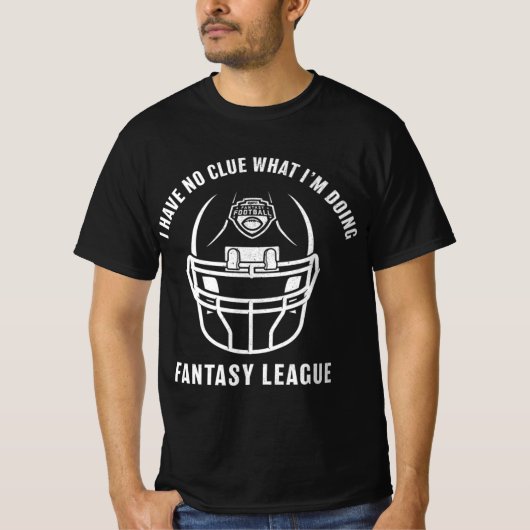ESPN Fantasy Football dat ik geen idee heb wat ik T-shirt (Voorkant)
