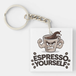 Espresso Jezelf - Grappig Koffie Liefhebber Design Sleutelhanger