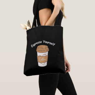 Espresso jezelf koffie liefhebber draagtas