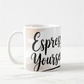 Espresso Yourself Drôle café Mug (Gauche)
