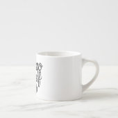 Espresso Yourself – Funny Coffee Mug for Caffeine  Kop (Rechts)