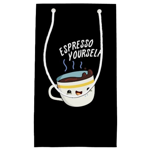 Espresso Yourself Funny Coffee Pun Klein Cadeauzakje (Voorkant)