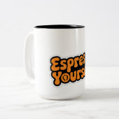 Espresso Yourself - Mug de café amusant et motivan (Devant gauche)