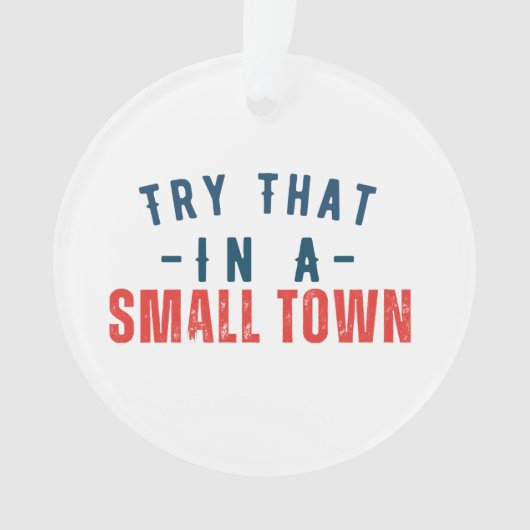 Essayer dans une petite ville (devant)