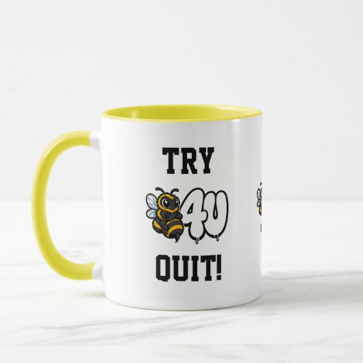 Essayez avant d'abandonner ! Mug (Gauche)