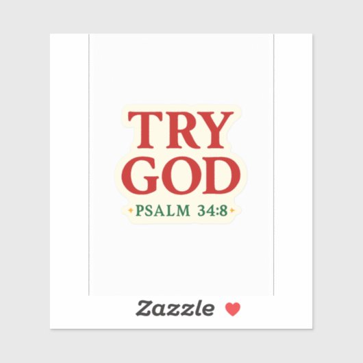 Essayez Dieu - FaithFuel Sticker avec Psaume 34:8 (Feuille)