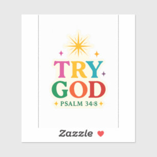 Essayez Dieu - FaithFuel Sticker pour tous les jou