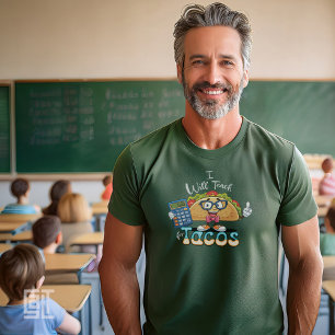 Essentieel Ik Zal Lesgeven Voor Tacos Wiskundelera T-shirt