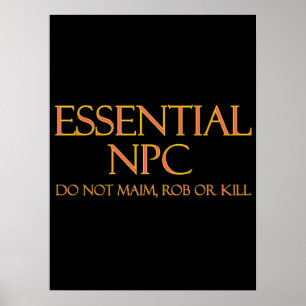 Essentiële NPC's maken geen gebruik van Maim Rob o Poster