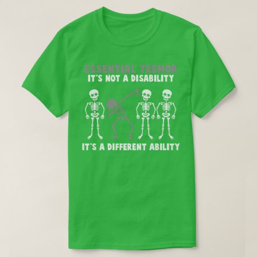 Essentiële tremor bewustzijn is geen handicap t-shirt (Design voorkant)