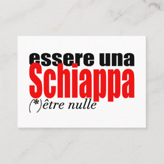 Essere una Schiappa être nulle en français B Cards Visitekaartje