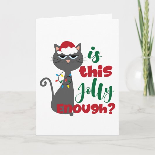 Est-ce assez joyeux ? Carte de Noël (Devant)