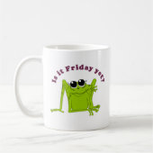 Est-ce encore vendredi ? Café Mug (Gauche)