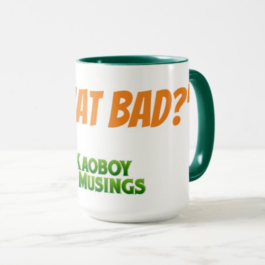 "Est-Ce Mauvais ?" Café Mug (Devant droit)