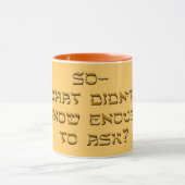 Est-ce qu'ainsi, que je n'ai pas su ?  Tasse (Centre)