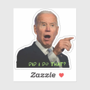 Est-ce que j'ai fait cela - Autocollant en vinyle 