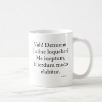 Est-Ce Que Je Parlais À Nouveau Le Latin ? Mug