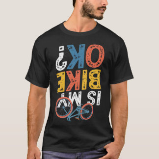 Est-ce que mon vélo de cross va bien T-shirt Équi
